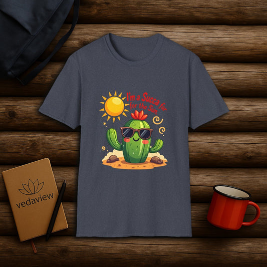 I'm a Succa for the Sun T-shirt