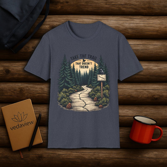Take the Trail That Doesn’t Trend - Wilderness T-shirt