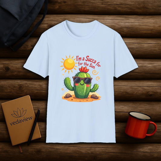 I'm a Succa for the Sun T-shirt